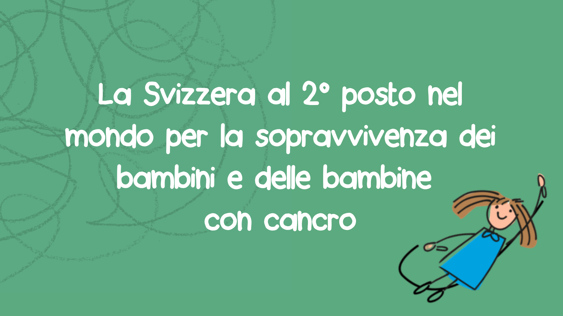 La Svizzera al 2° posto nel mondo per la sopravvivenza dei bambini e delle bambine con cancro